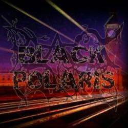 Black Polaris : Black Polaris
